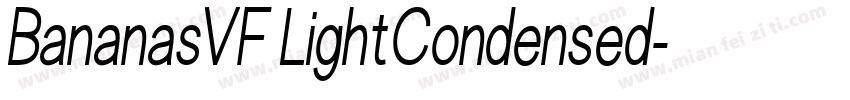 BananasVF LightCondensed字体转换